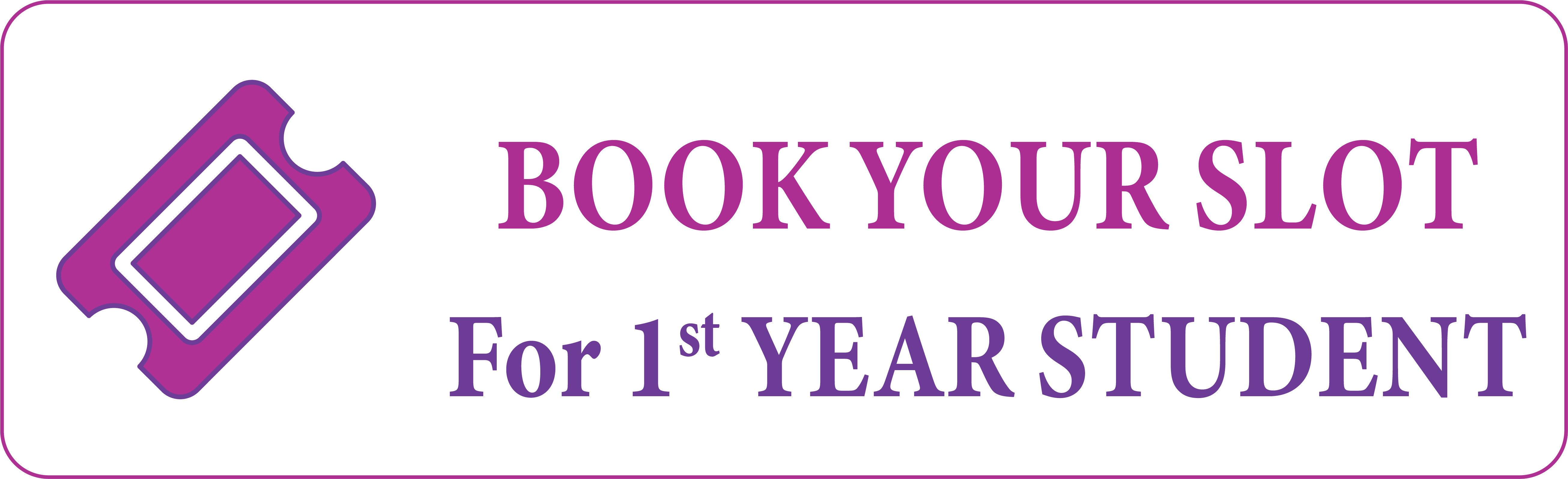 Booking slot for 1st year student.